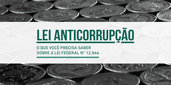 A Lei Anticorrupção no RS