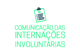 Comunicação das Internações Involuntárias