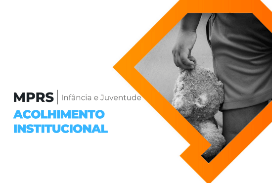 Arroio Grande: A pedido do MP, crianças são desinstitucionalizadas e encaminhadas a cuidado de familiares