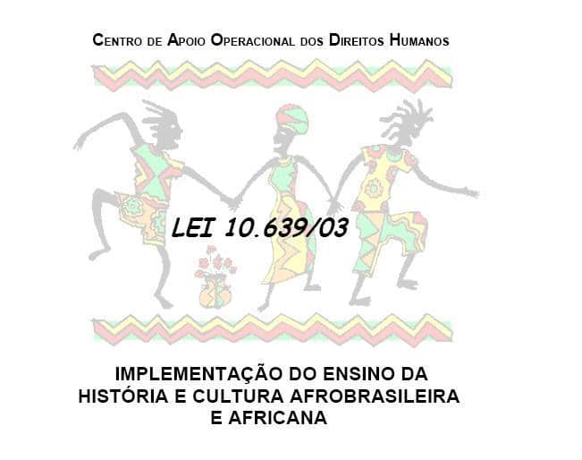 Lei 10.639: como anda o ensino de história afro-brasileira?