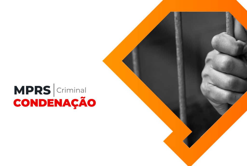 Caxias do Sul: três denunciados pelo MPRS são condenados por extorsão e tortura durante cobrança de dívida