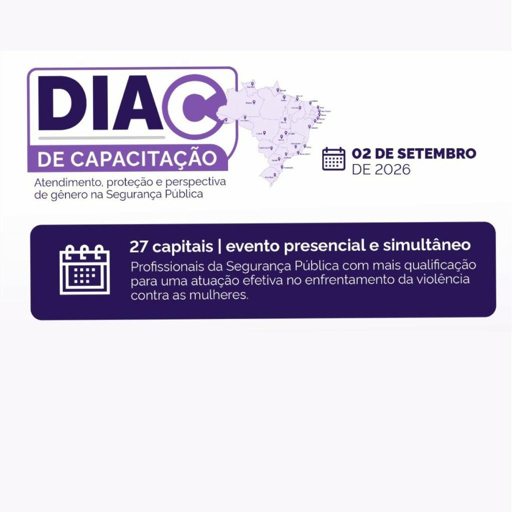 Dia C de Capacitação: Atendimento, Proteção e Perspectiva de Gênero na Segurança Pública