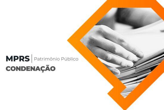 Porto Alegre: ação do MPRS resulta na condenação de envolvidos em desvio de emenda parlamentar