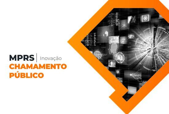 Inovação: MPRS lança edital para contratação de soluções tecnológicas e de inteligência artificial para otimizar atuação ministerial