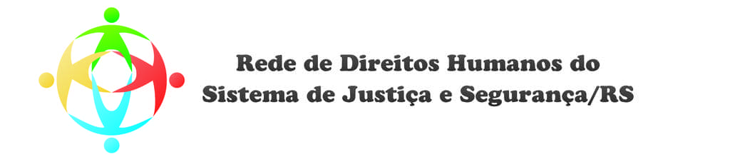 Rede quer fortalecer atuação pela defesa dos direitos humanos