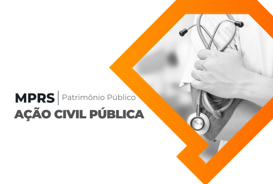 MPRS ajuíza ação e pede a suspensão de contrato entre o Município de Pelotas e o IBSAÚDE