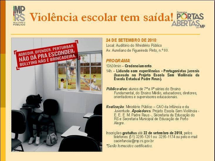 Atividade visa contruir soluções e difundir iniciativas para combater práticas como o bullying